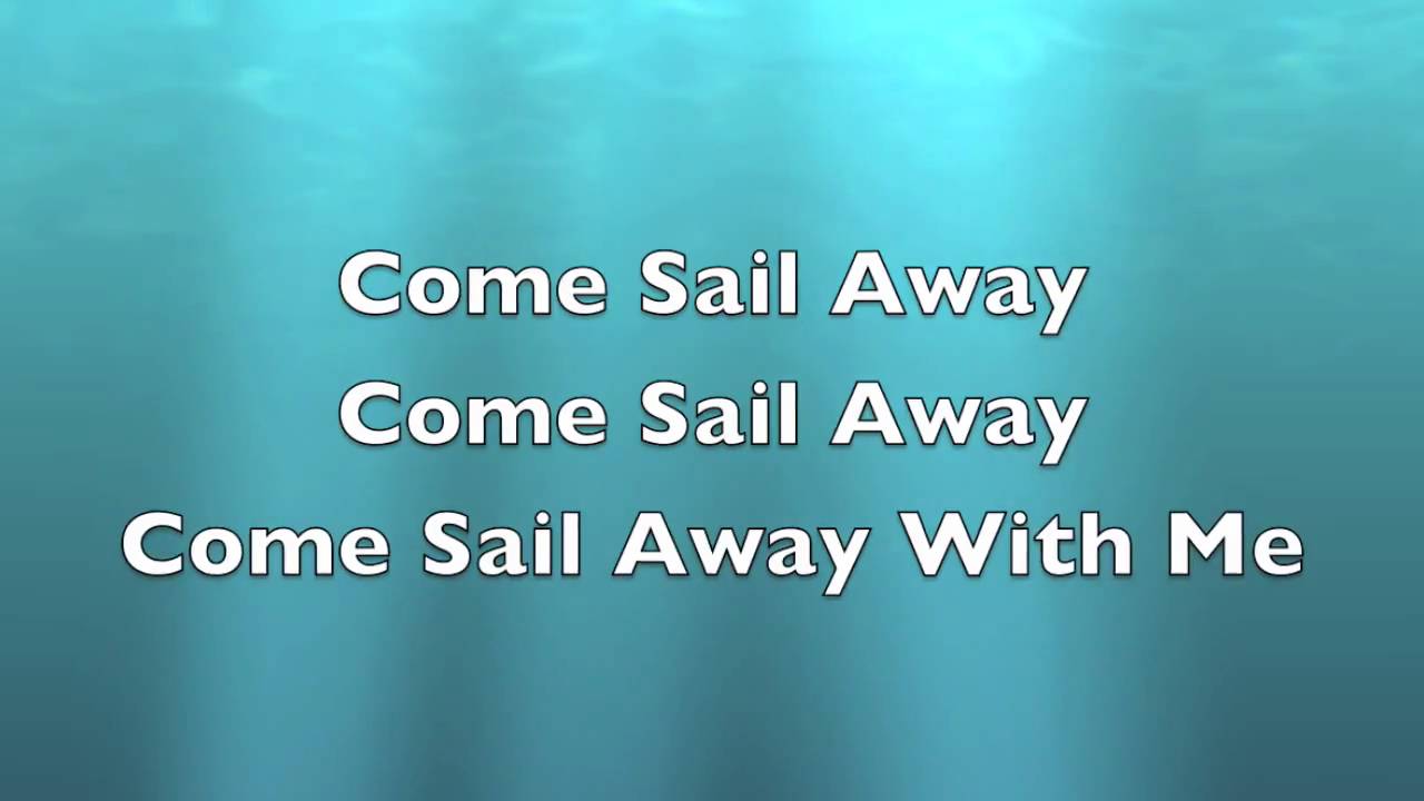 Styx Come Sail Away Lyrics (in a spaceship with aliens)